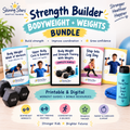 Strength Builder: Bodyweight + Weights Bundle